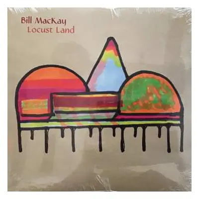 LP Bill MacKay: Locust Land