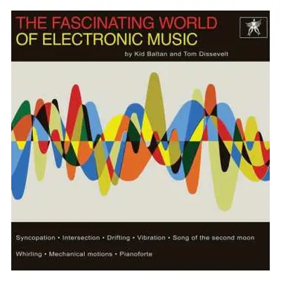 LP Kid Baltan: The Fascinating World Of Electronic Music