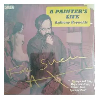 LP Anthony Reynolds: A Painter's Life