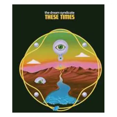 LP The Dream Syndicate: These Times