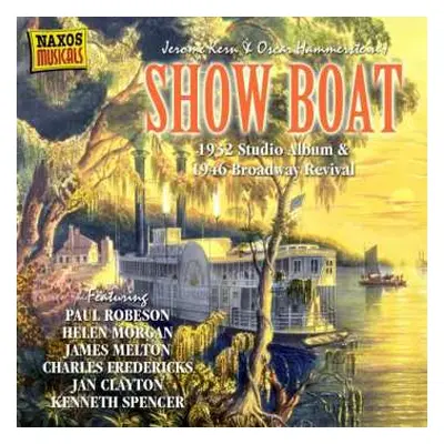 CD Various: Show Boat - 1932 Studio Album & 1946 Broadway Revival