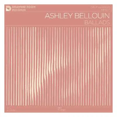 LP Ashley Bellouin: Ballads