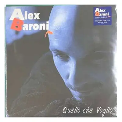 2LP Alex Baroni: Quello Che Voglio CLR | LTD