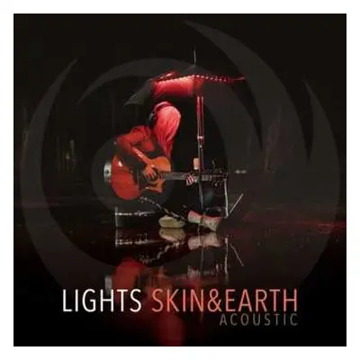 CD LIGHTS: Skin&Earth Acoustic