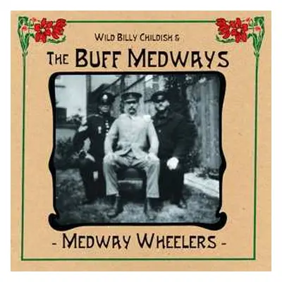 LP The Buff Medways: Medway Wheelers CLR