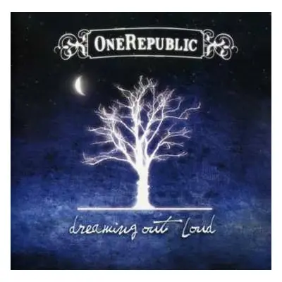 CD OneRepublic: Dreaming Out Loud