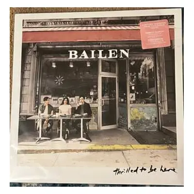 LP Bailen: Thrilled To Be Here CLR | LTD