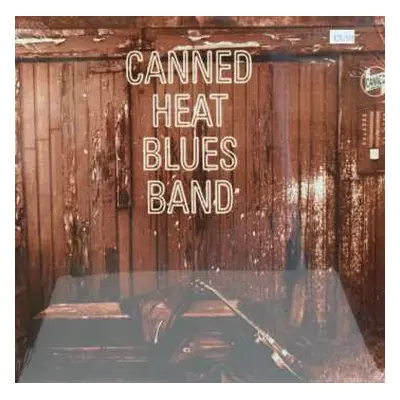 LP Canned Heat: Canned Heat Blues Band CLR | LTD