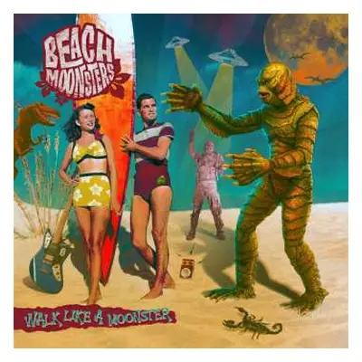 LP Beach Moonsters: Walk like a Moonster