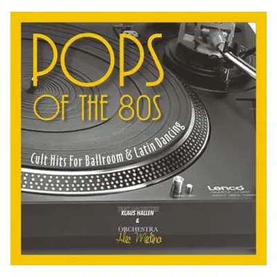 CD Tanzorchester Klaus Hallen: Pops Of The 80s