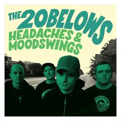 LP The 20Belows: Headaches & Moodswings