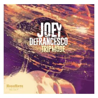 CD Joey DeFrancesco: Trip Mode