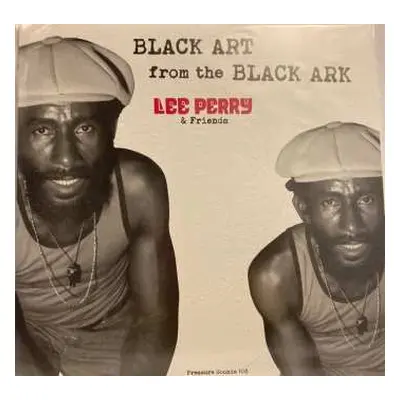 2LP Lee Perry & Friends: Black Art From The Black Ark