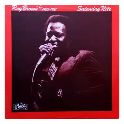 LP Roy Brown: Saturday Nite