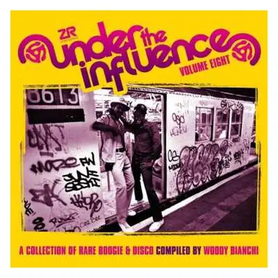 2CD Woody Bianchi: Under The Influence Volume Eight (A Collection Of Rare Boogie & Disco)