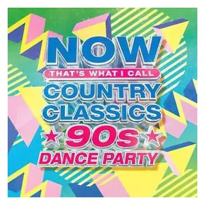 2LP Various: Now That's What I Call Country Classics 90s Dance Party CLR