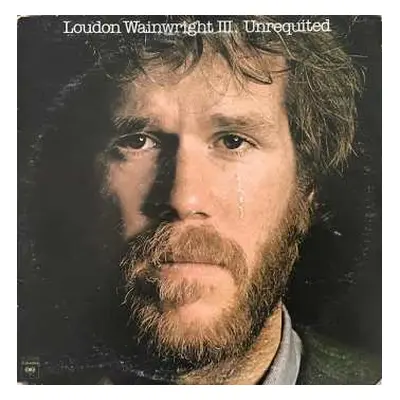 LP Loudon Wainwright III: Unrequited