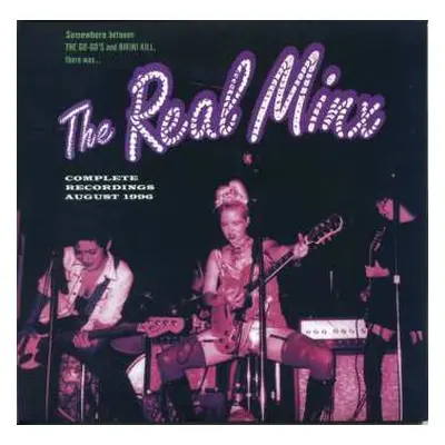 2SP The Real Minx: Complete Recordings August 1996