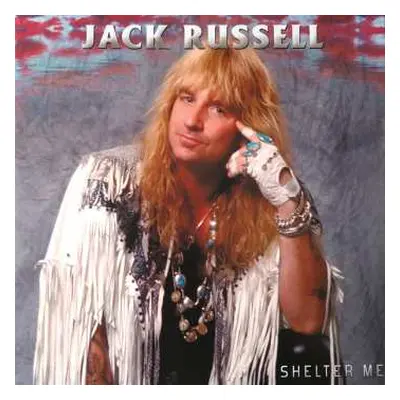 LP Jack Russell: Shelter Me CLR | LTD