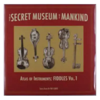 LP Secret Museum Of Mankind - Atlas Of Instruments: Secret Museum Of Mankind - Atlas Of Instrume