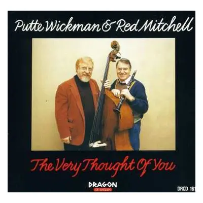 CD Putte Wickman: The Very Thought Of You