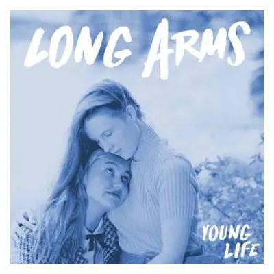 CD Long Arms: Young Life LTD