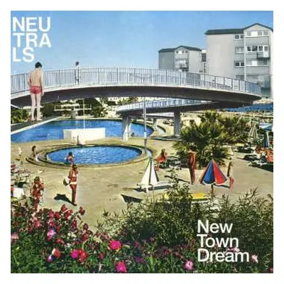 LP Neutrals: New Town Dream