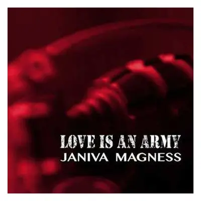 CD Janiva Magness: Love Is An Army DIGI