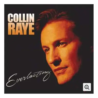 LP Collin Raye: Everlasting