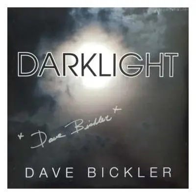 LP Dave Bickler: Darklight CLR | LTD