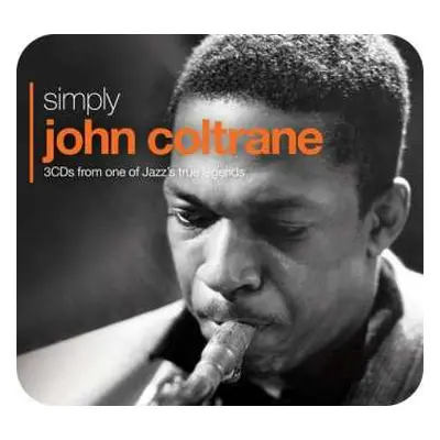 3CD/Box Set John Coltrane: Simply John Coltrane (3CDs From One Of Jazz's True Legends)