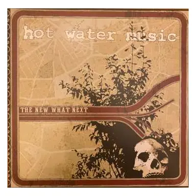 LP Hot Water Music: The New What Next