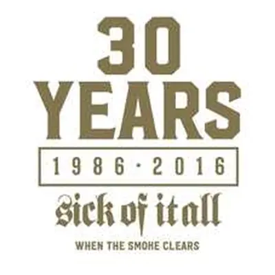 EP Sick Of It All: When The Smoke Clears LTD