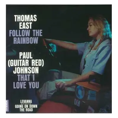 SP Thomas East: Follow The Rainbow / That I Love You