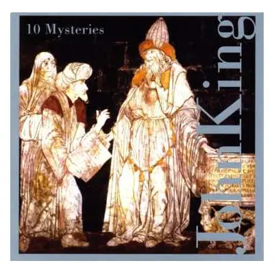 CD John King: 10 Mysteries