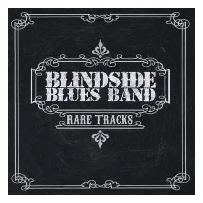 CD Blindside Blues Band: Rare Tracks