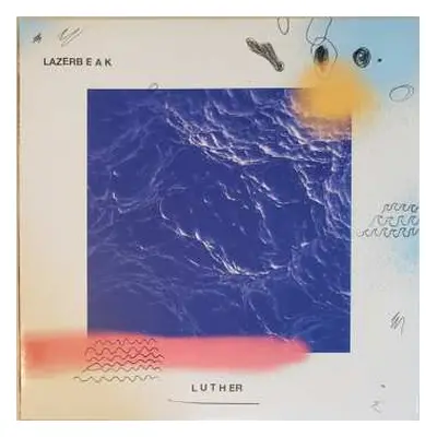 LP Lazerbeak: Luther