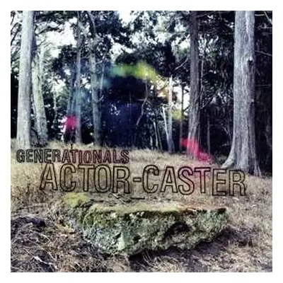 LP Generationals: Actor-Caster CLR