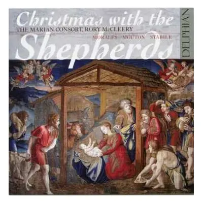 CD Cristóbal de Morales: Christmas With The Shepherds