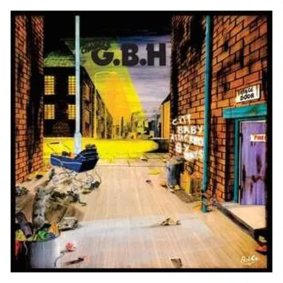 LP G.B.H.: City Baby Attacked By Rats LTD