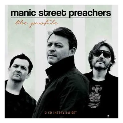 2CD Manic Street Preachers: The Profile