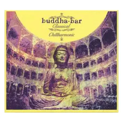 CD Various: Buddha Bar Classical-Chillharmonic