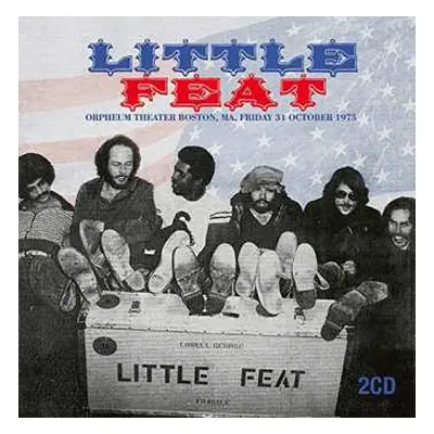 2CD Little Feat: Orpheum Theater, Boston, October 31, 1975