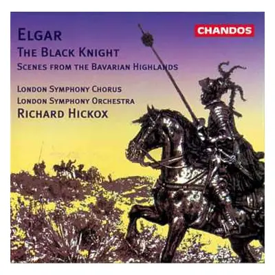 CD The London Symphony Orchestra: The Black Knight; Scenes From The Bavarian Highlands