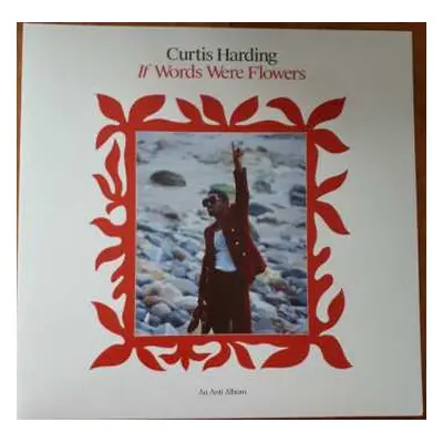 LP Curtis Harding: If Words Were Flowers