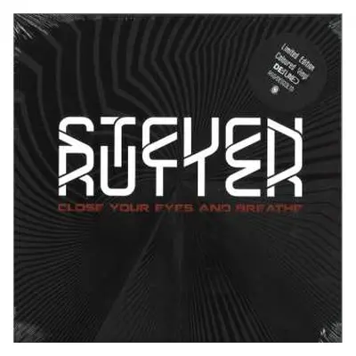 LP Steve Rutter: Close Your Eyes And Breathe CLR | LTD