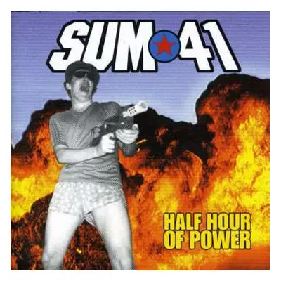 LP Sum 41: Half Hour Of Power