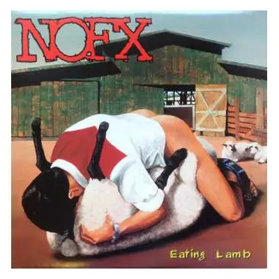 LP NOFX: Eating Lamb