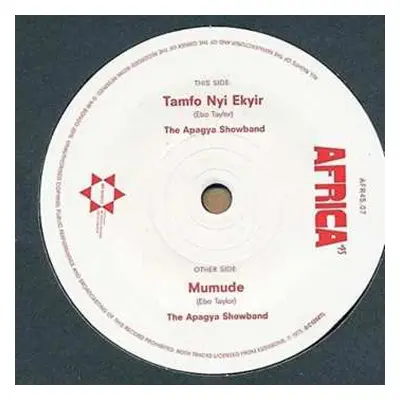 SP The Apagya Show Band: Tamfo Nyi Ekyir / Mumude