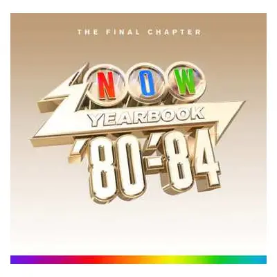 4CD Various: Now Yearbook '80-'84 (The Final Chapter)